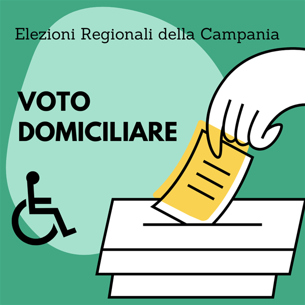 Voto Domiciliare - Elezioni Regionali della Campania